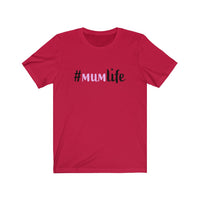 #MUMlife Tee